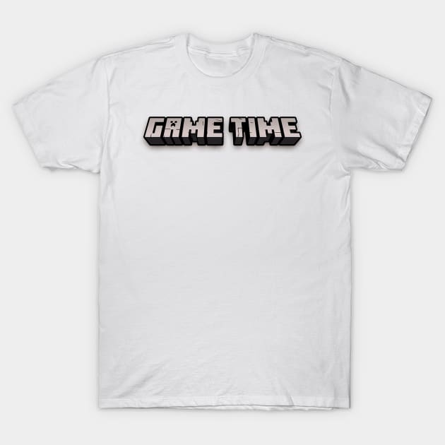 game time T-Shirt by JPS-CREATIONS